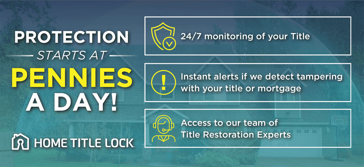 Graphic shows features provided by Home Title Lock